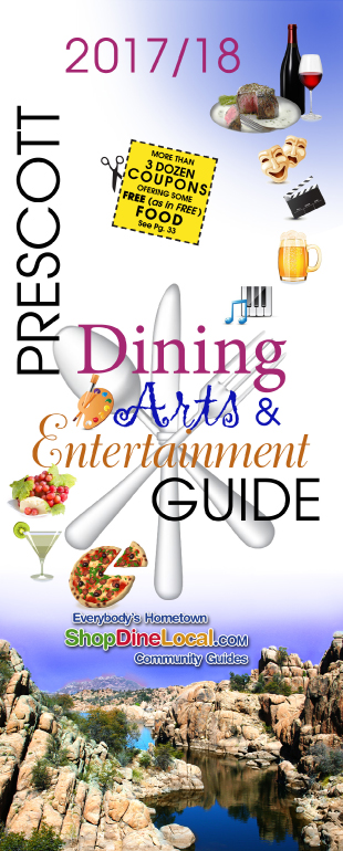 2017-18 Prescott Dining, Arts and Entertinament Guide